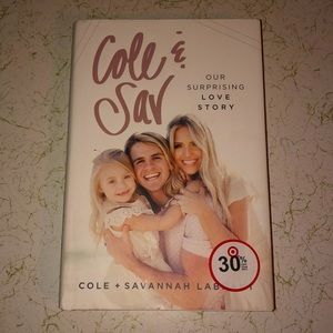 Cole & Sav Our Surprising Love Story book